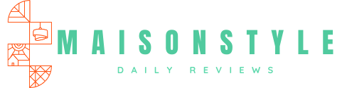 MaisonStyleDaily